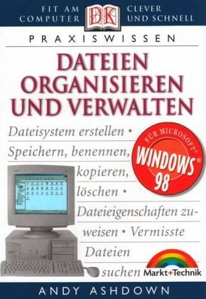 Dateien organisieren und verwalten