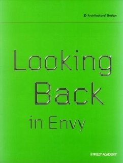 Looking Back in Envy - Kaplicky, Jan (Hrsg.)