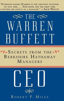 The Warren Buffet CEO - Miles, Robert P.
