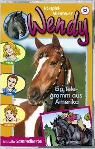 Cover Ein Telegramm aus Amerika, 1 Cassette / Wendy, Cassetten 33