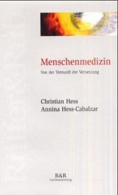 Menschenmedizin - Hess, Christian; Hess-Cabalzar, Annina
