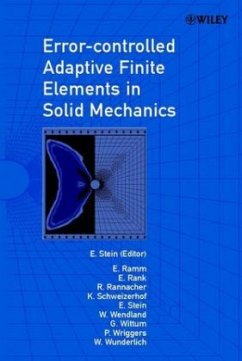 Error-Controlled Adaptive Finite Elements in Solid Mechanics - Ramm, Ekkehard;Rank, Ernst;Rannacher, Rolf;Stein, Erwin
