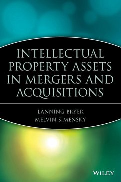 Mergers and Acquisitions in Intellectual Property - Bryer, Lanning G.; Simensky, Melvin