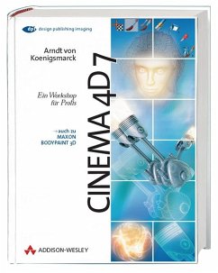 Cinema 4D 7, m. CD-ROM - Koenigsmarck, Arndt von