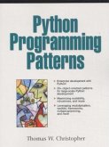 Phyton Programming Patterns, w. CD-ROM Phyton Programming Patterns, w. CD-ROM