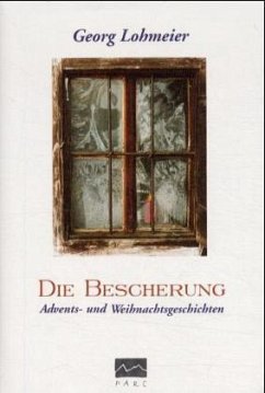 Die Bescherung - Lohmeier, Georg