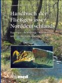 Handbuch der Fließgewässer Norddeutschlands Handbuch der Fließgewässer Norddeutschlands