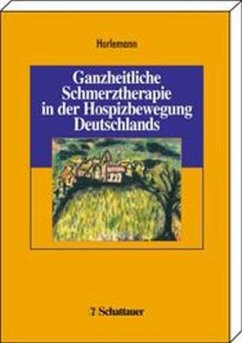 Cover Ganzheitliche Schmerztherapie in der Hospizbewegung Deutschlands