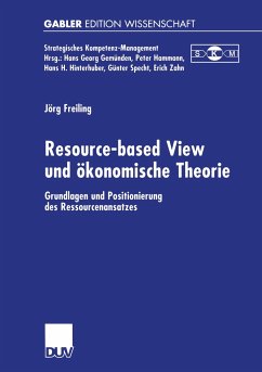Resource-based View und ökonomische Theorie - Freiling, Jörg