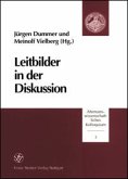 Leitbilder in der Diskussion