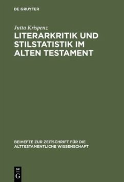 Literarkritik und Stilstatistik im Alten Testament - Krispenz, Jutta