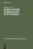 Word Order in Brazilian Portuguese