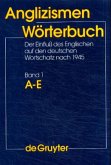 Anglizismen-Wörterbuch, 3 Bde.