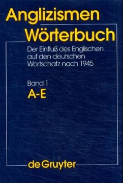 Anglizismen-Wörterbuch, 3 Bde. - Carstensen, Broder (Begr.) / Busse, Ulrich / Schmude, Regina (Fortgef.)