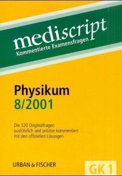 Physikum 8/2001, 2 Bde. / Mediscript, Kommentierte Examensfragen, GK 1 - Rau, Christian