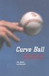 Curve Ball - Bild 1