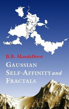 Gaussian Self-Affinity and Fractals - Mandelbrot, Benoit