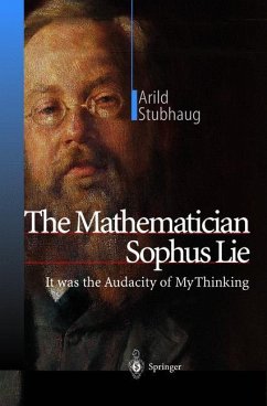 The Mathematician Sophus Lie - Stubhaug, Arild