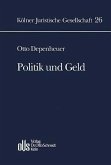 Politik und Geld Politik und Geld