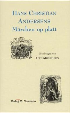 Hans Christian Andersens Märchen op platt - Andersen, Hans Christian