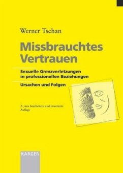 Missbrauchtes Vertrauen - Tschan, Werner