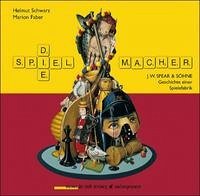 Die Spielmacher - Schwarz, Helmut; Faber, Marion