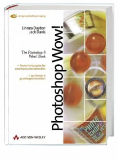 Photoshop 6 Wow!, m. CD-ROM - Dayton, Linnea; Davis, Jack