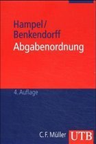 Abgabenordnung - Hampel, Hans; Benkendorff, Peter