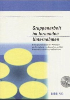 Gruppenarbeit im lernenden Unternehmen, m. CD-ROM - Marchl, Gabriele; Stahl, Thomas