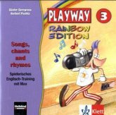 3. Klasse, Songs, chants and rhymes / Playway Rainbow Edition