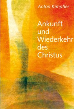 Cover Ankunft und Wiederkehr des Christus