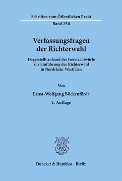 Verfassungsfragen der Richterwahl. - Böckenförde, Ernst-Wolfgang