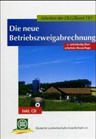 Die neue Betriebszweigabrechnung, m. CD-ROM - DLG (Hrsg.)