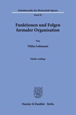 Funktionen und Folgen formaler Organisation. - Luhmann, Niklas