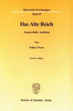 Das Alte Reich. - Press, Volker