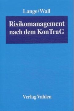 Risikomanagement nach dem KonTraG - Lange, Knut Werner / Wall, Friederike (Hgg.)