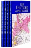 Die Deutsche Geschichte, 4 Bde.