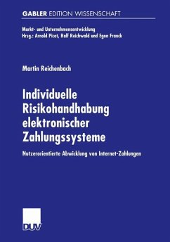 Individuelle Risikohandhabung elektronischer Zahlungssysteme - Reichenbach, Martin