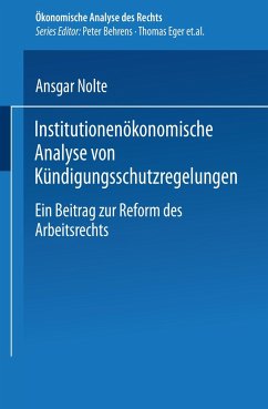 Institutionenökonomische Analyse von Kündigungsschutzregelungen