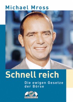 Schnell reich - Mross, Michael