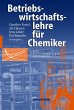 Betriebswirtschaftslehre für Chemiker - Bild 1