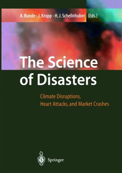 The Science of Disasters - Bunde, Armin / Kropp, Jürgen / Schellnhuber, Hans-Joachim (eds.)