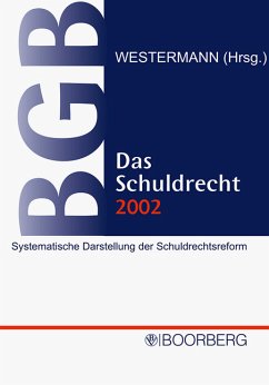 Das Schuldrecht 2002 - Westermann, Harm P.