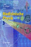Medizinische Laserphysik / Medizinische Physik 3