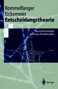 Entscheidungstheorie - Rommelfanger, Heinrich J.;Eickemeier, Susanne H.
