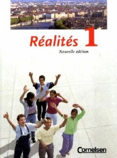 Schülerbuch / Réalités, Nouvelle édition 1 - Réalités, Nouvelle édition