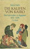 Die Kalifen von Kairo