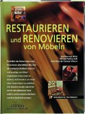 Restaurieren und renovieren von Möbeln