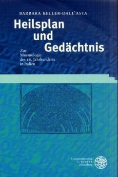 Heilsplan und Gedächtnis - Keller-Dall'Asta, Barbara