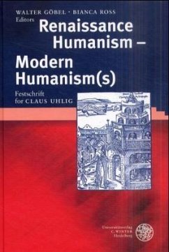 Renaissance Humanism - Modern Humanism(s) - Göbel, Walter / Ross, Bianca (eds.)